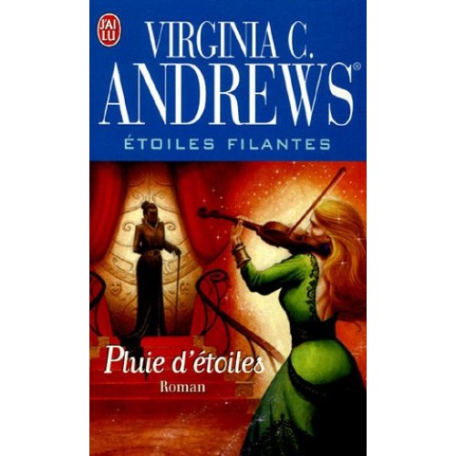 Etoiles Filantes tome 5 Pluie D'étoiles  Virginia C. Andrew